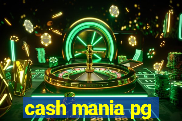 cash mania pg